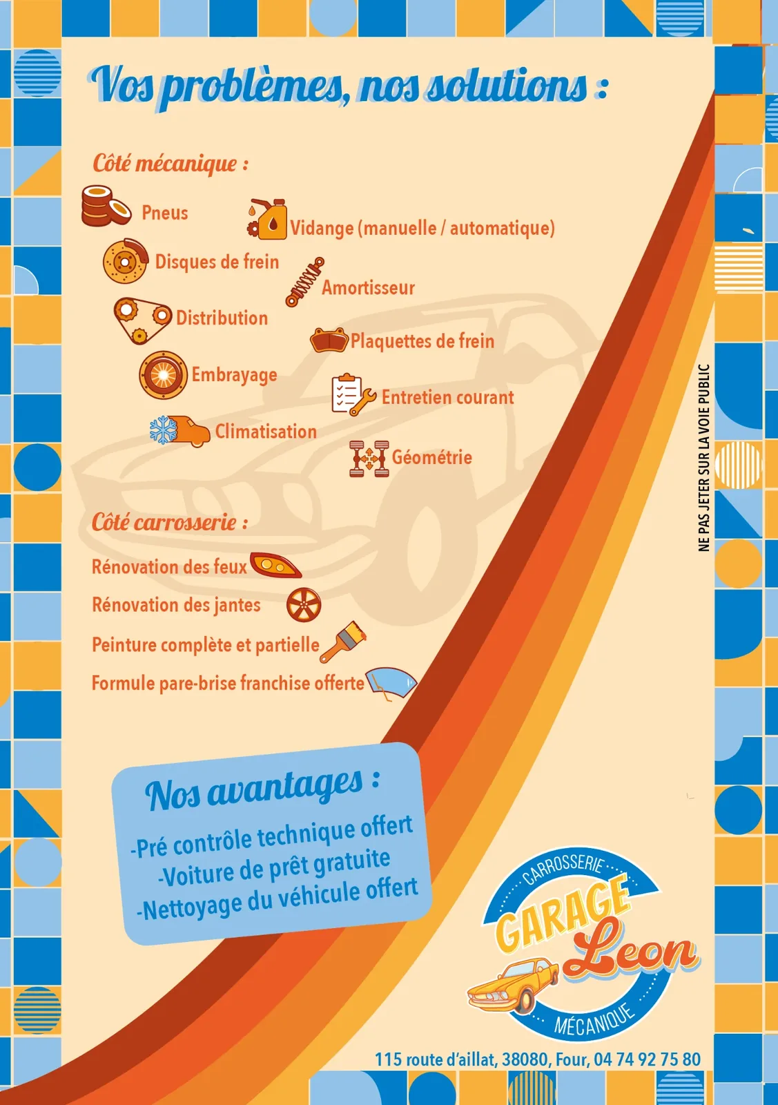 Flyer Garage Léon « Vos problèmes, nos solutions » : services mécanique et carrosserie, avantages offerts